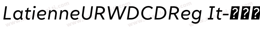 LatienneURWDCDReg It字体转换